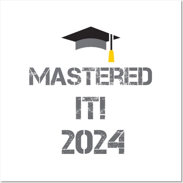 Mastered it 2024 Master Graduation Posters and Art Prints TeePublic